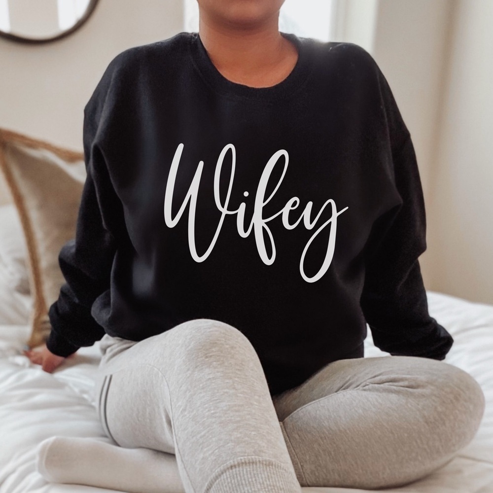Our Wifey Sweatshirt Says Who’s In Charge. It’s 100% Cotton And Long Sleeved